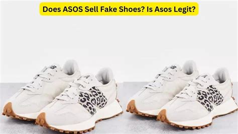 does asos sell fake shoes|did asos send nikes.